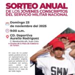 El domingo 23 será el Sorteo Anual de Conscriptos del Servicio Militar en la Cd. Deportiva Aurelio Rodríguez.